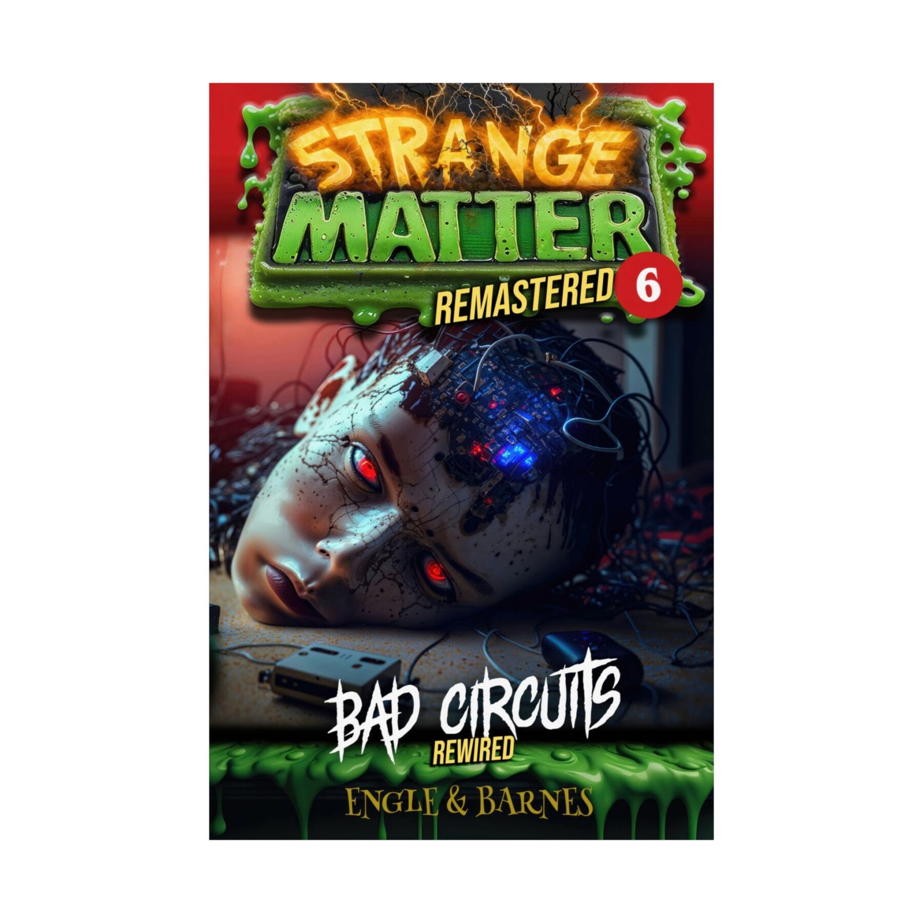 Strange Matter, Book 6, Bad Circuits, 24x36 or 12x18 posters